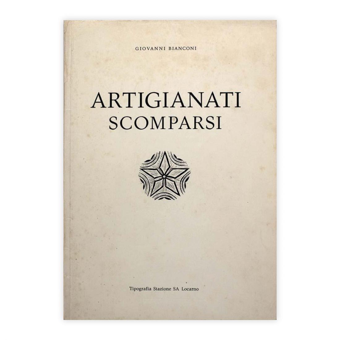 Giovanni Bianconi - Artigianati scomparsi