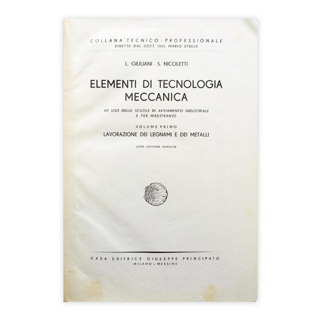 Giuliano & Nicoletti - Elementi di tecnologia meccanica