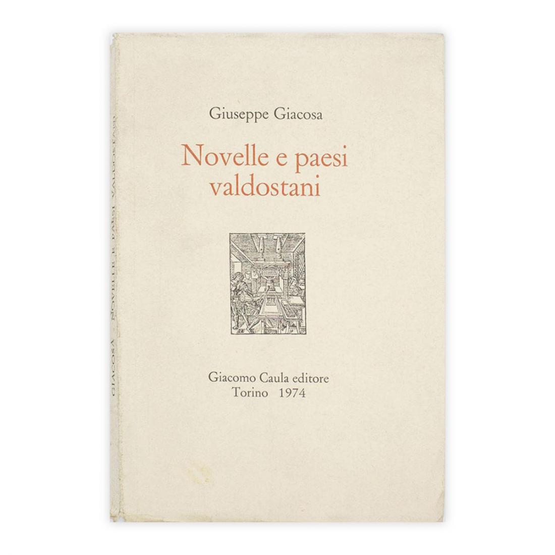 Giuseppe Giacosa - Novelle e paesi valdostani