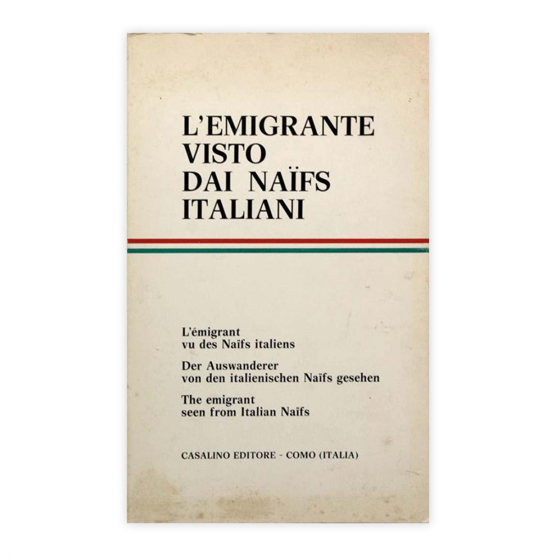 L'emigrante visto dai naïfs italiani