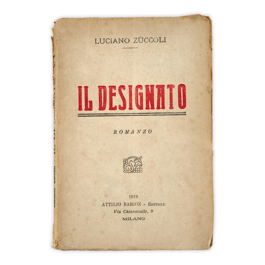 Luciano Zuccoli - Il designato - 1919
