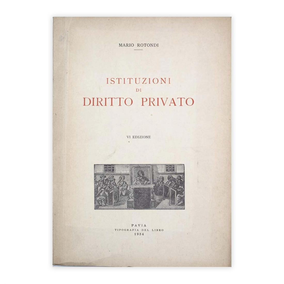 Mario Rotondi - Istituzioni e Diritto Privato