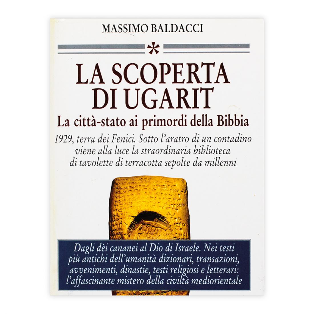 Massimo Baldacci - La scoperta di Ugarit
