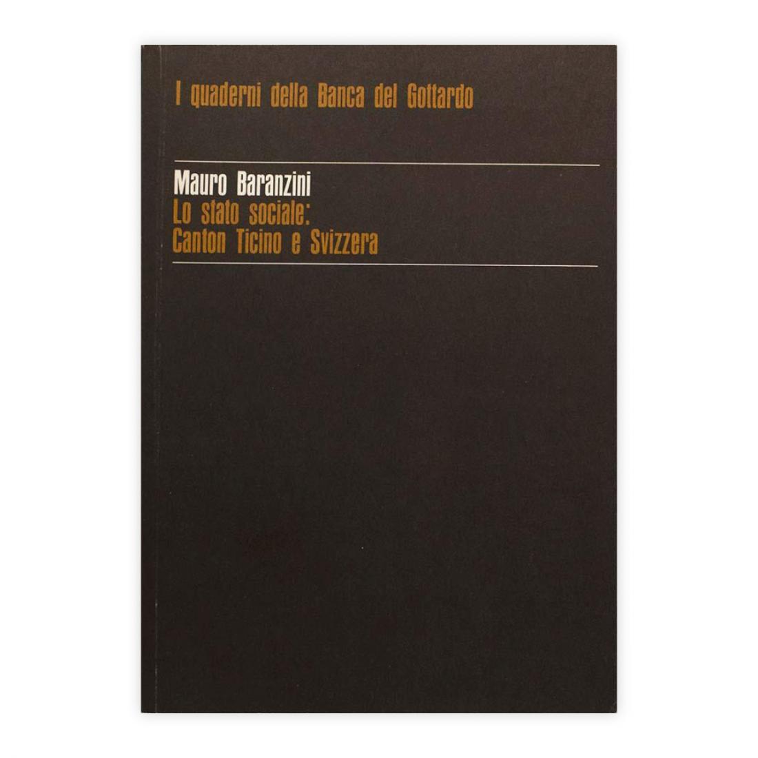 Mauro Baranzini - Lo stato sociale: Canton Ticino e Svizzera