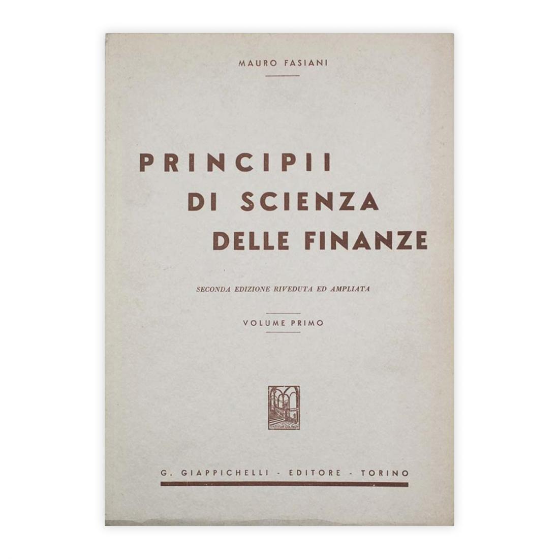 Mauro Fasiani - Principii di scienza delle finanze - I …