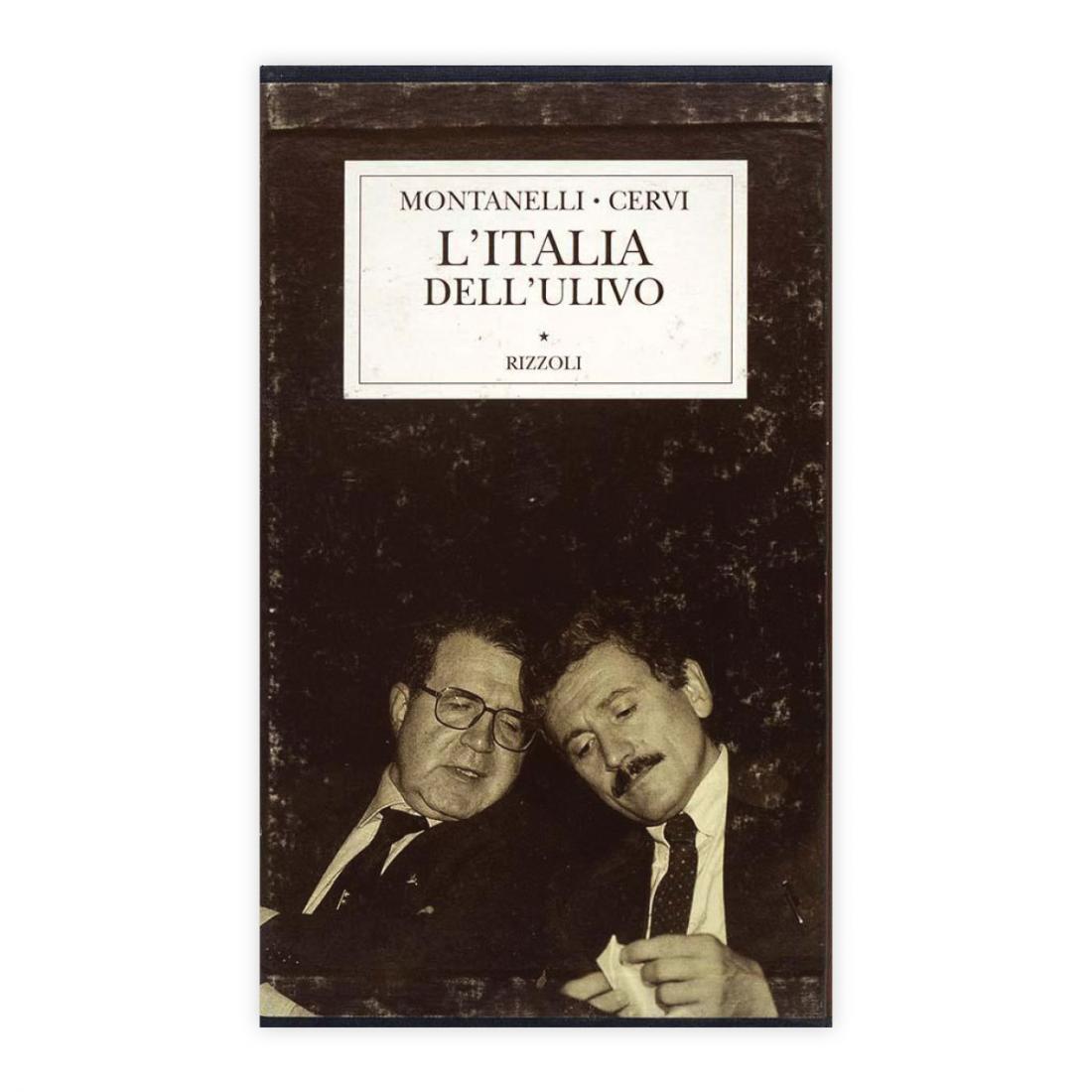 Montanelli & Cervi - L'Italia dell'Ulivo