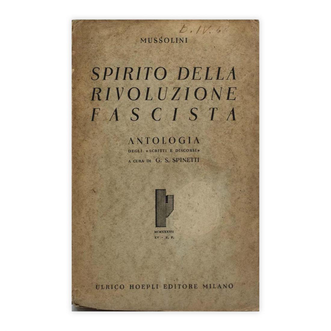 Mussolini - Spirito della rivoluzione fascista