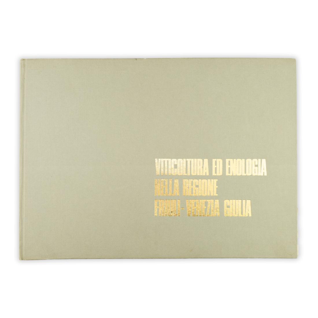 Nussi - Viticoltura ed Enologia nella regione Friuli-Venezia Giulia 1969