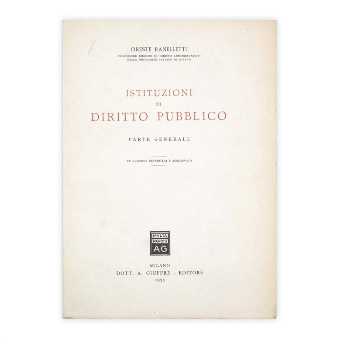 Oreste Ranelletti - Istituzioni di diritto pubblico - Parte Generale