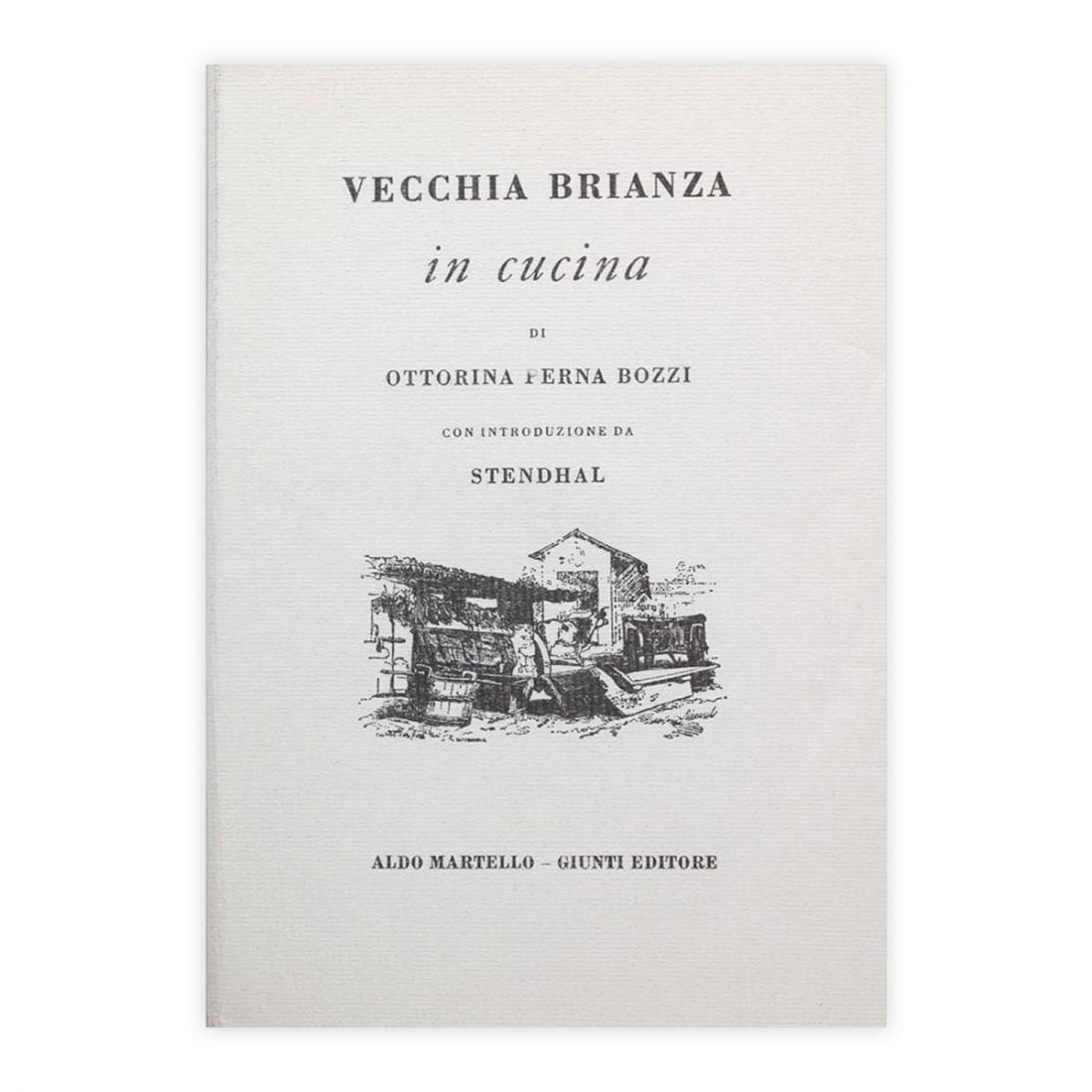 Ottorina Perna Bozzi - Vecchia Brianza in cucina