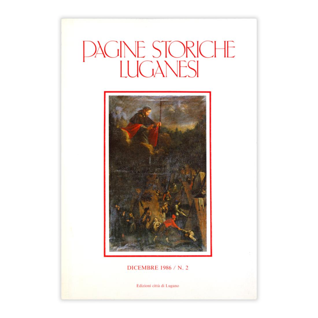 Pagine storiche luganesi - Dicembre 1986 N.2