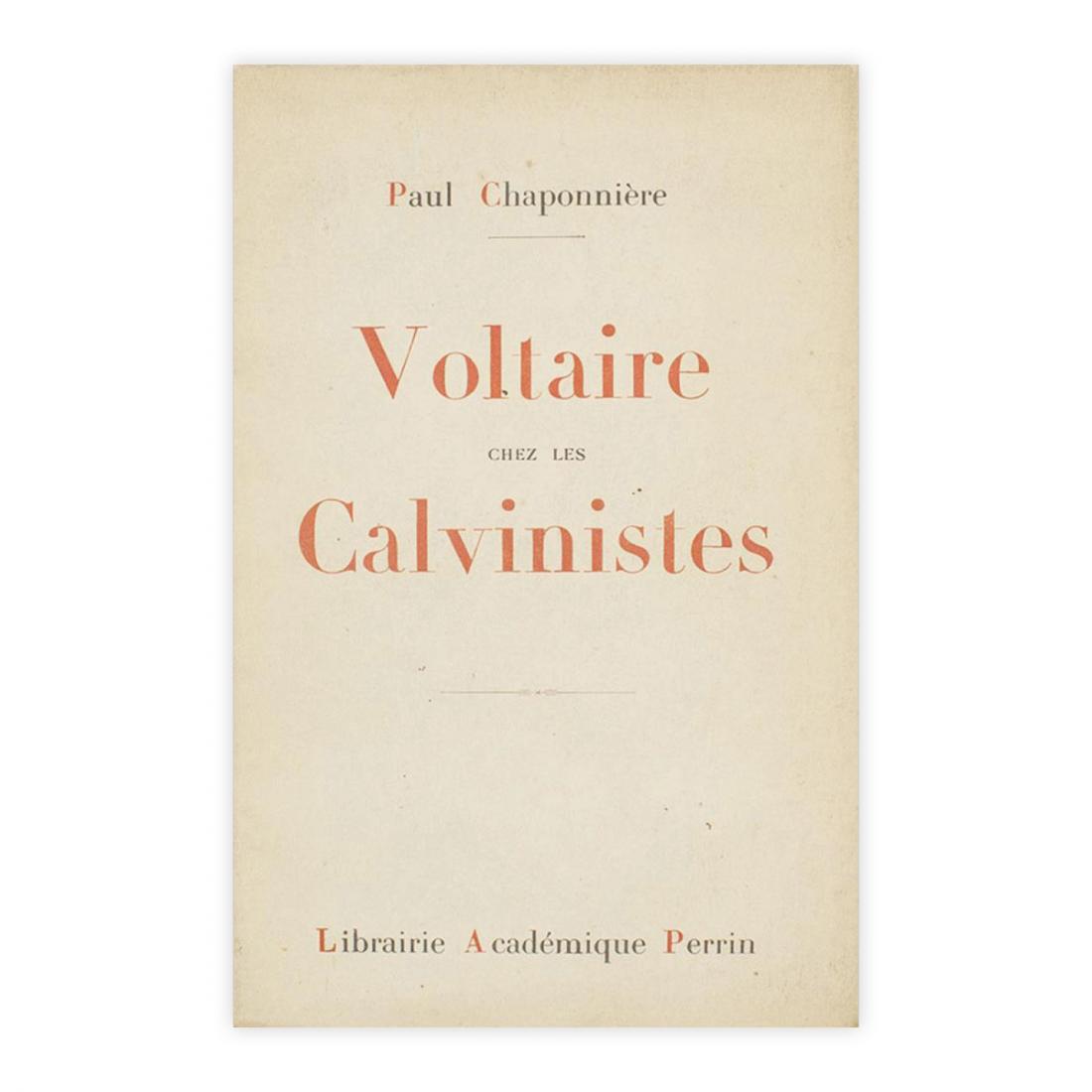 Paul Chaponniere - Voltaire chez les Calvinistes