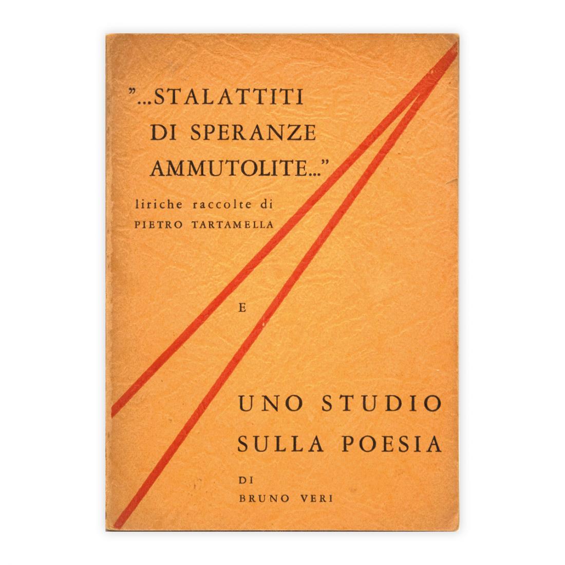 Pietro Tammarella - Stalattiti di speranze ammutolite & Bruno Veri …