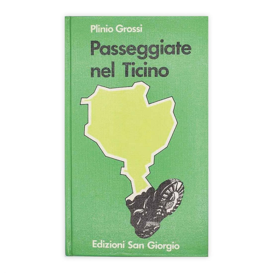 Plinio Grossi - Passeggiate nel Ticino