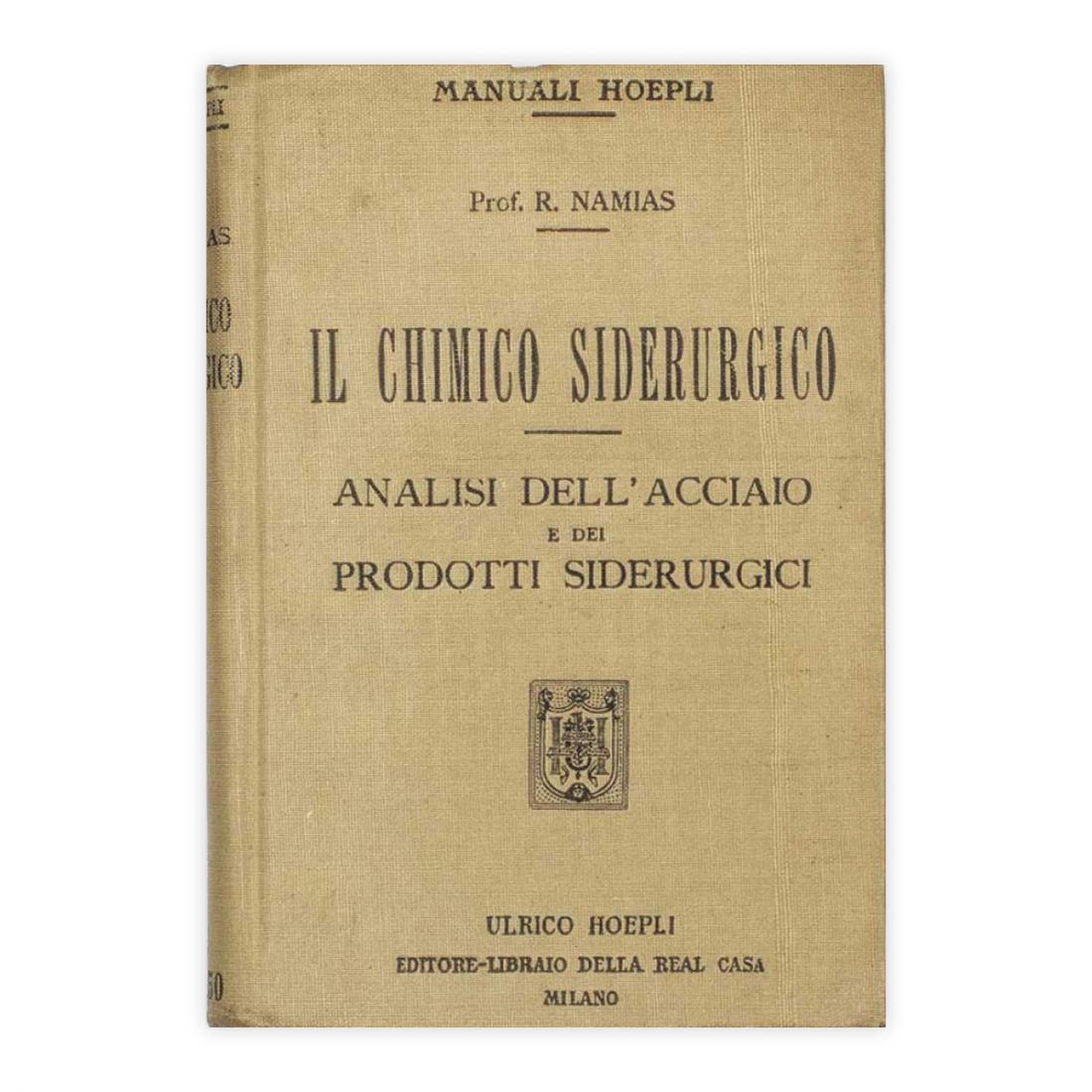 Prof. R.Namias - Il chimico siderurgico