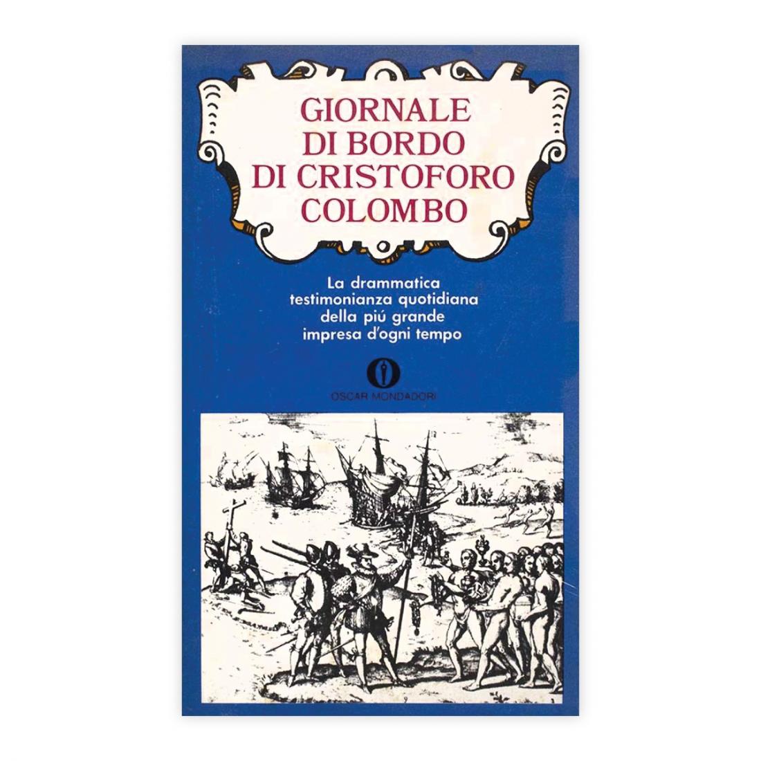 Rinaldo Caddeo - Giornale di bordo di Cristoforo Colombo