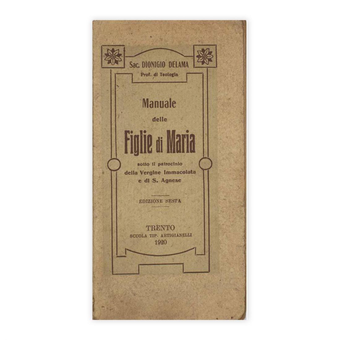 San Dionigio Delama - Manuale delle figlie di Maria