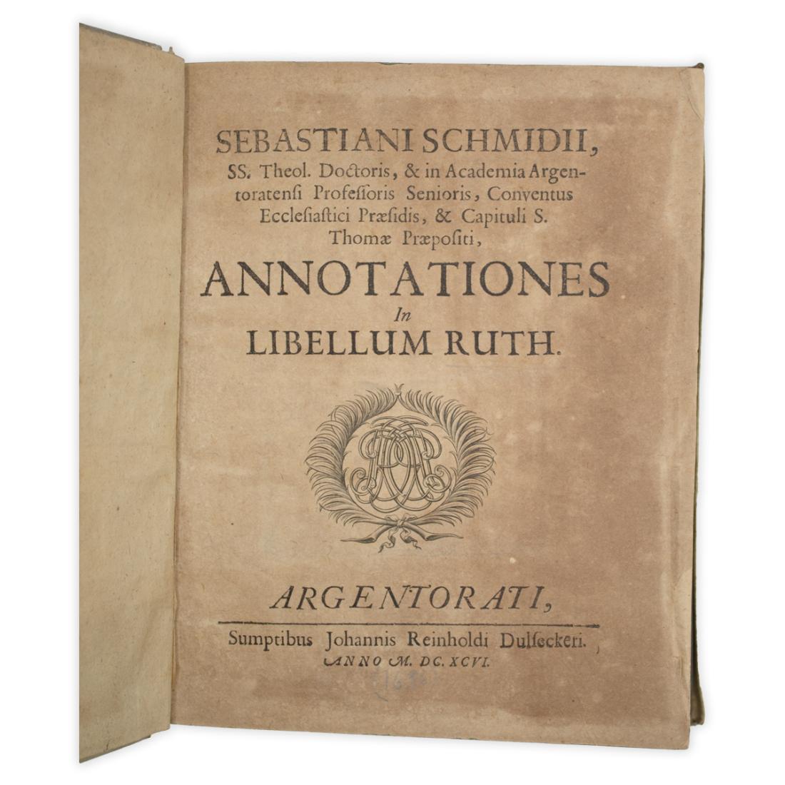 Sebastiani Schmidii - Annotationes in Libellum Ruth 1696