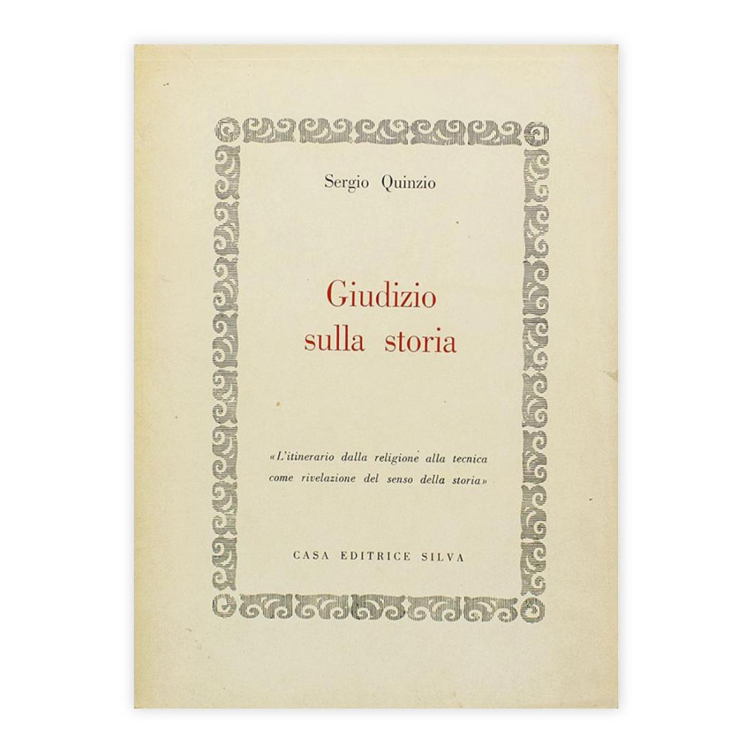 Sergio Quinzio - Giudizio sulla storia