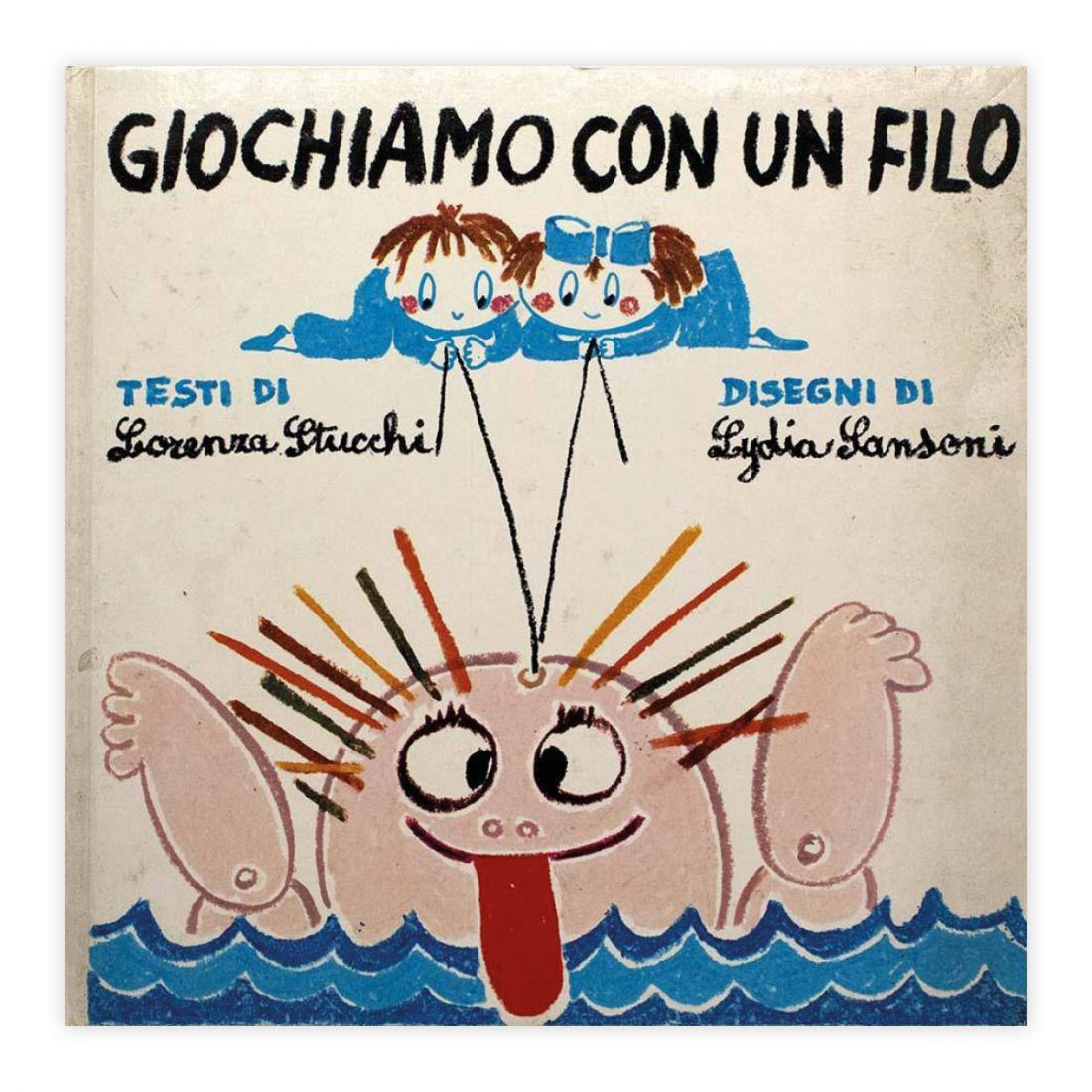 Stucchi & Sansoni - Giochiamo con un filo