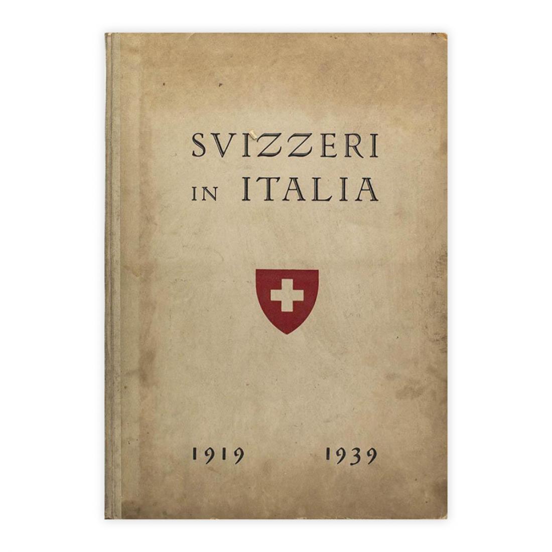 Svizzeri in Italia 1919-1939