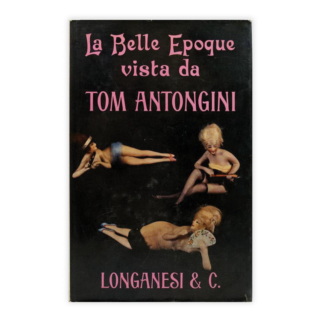 Tom Antongini - La Belle Epoque - Autografato