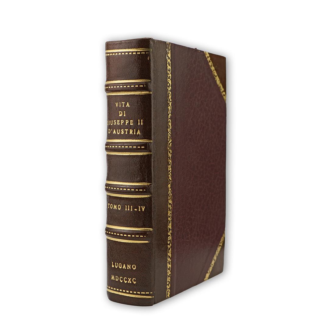 Vita di Giuseppe II d'Austria - Tomo III e IV …