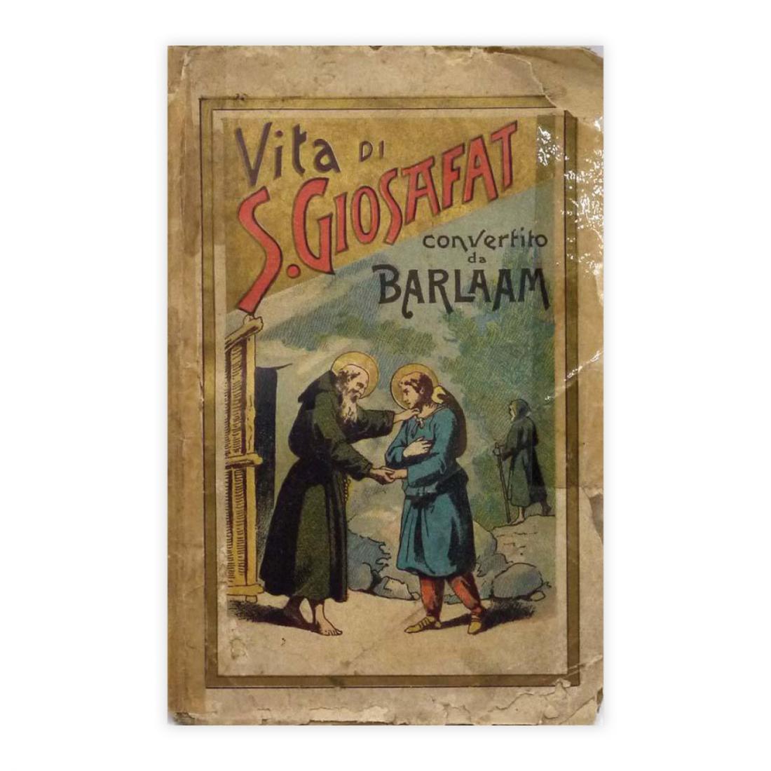 Vita di S.Giosafat convertito di Barlaam