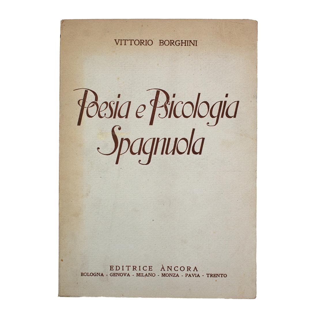 Vittorio Borghini - Poesia e Psicologia Spagnuola 1945