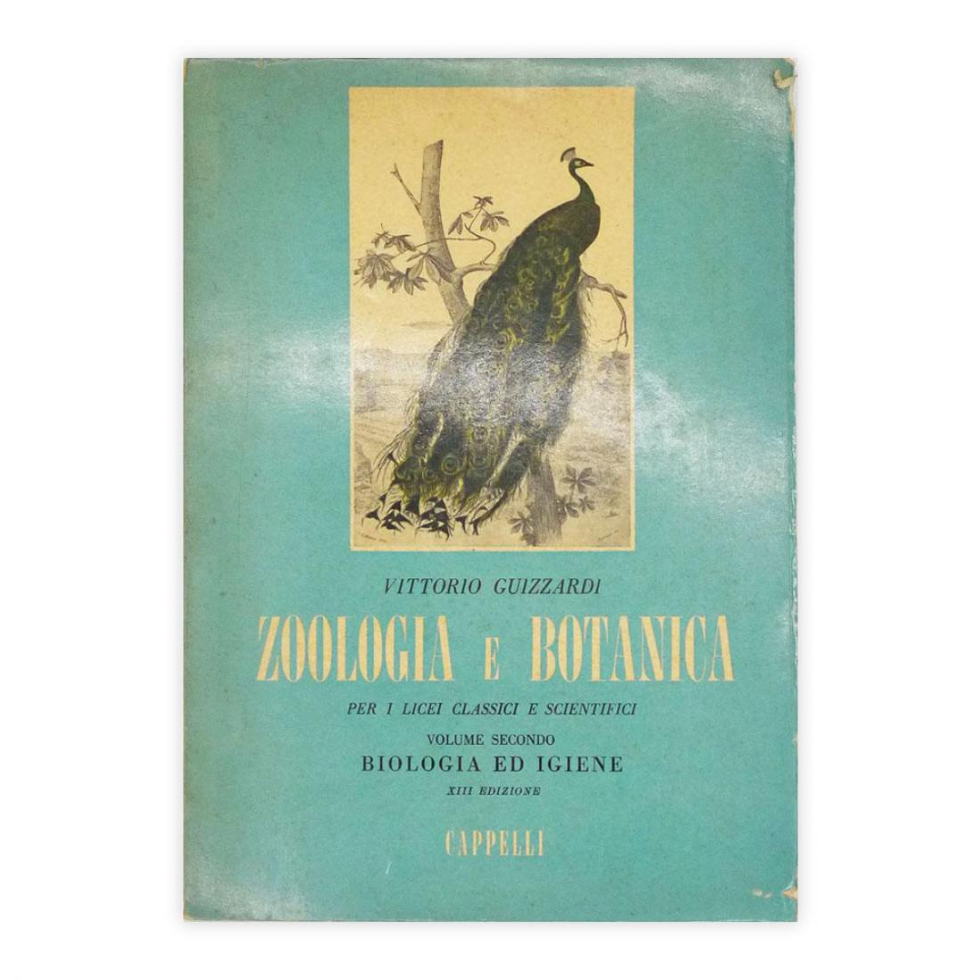 Vittorio Guizzardi - Zoologia e Botanica - volume secondo - …