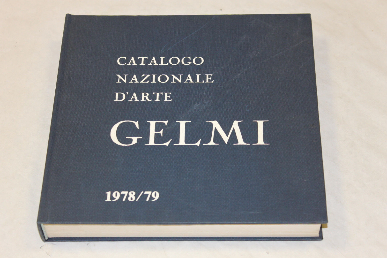 a cura di Giuliano Adonai. Catalogo nazionale d'arte Gelmi 1978/1979