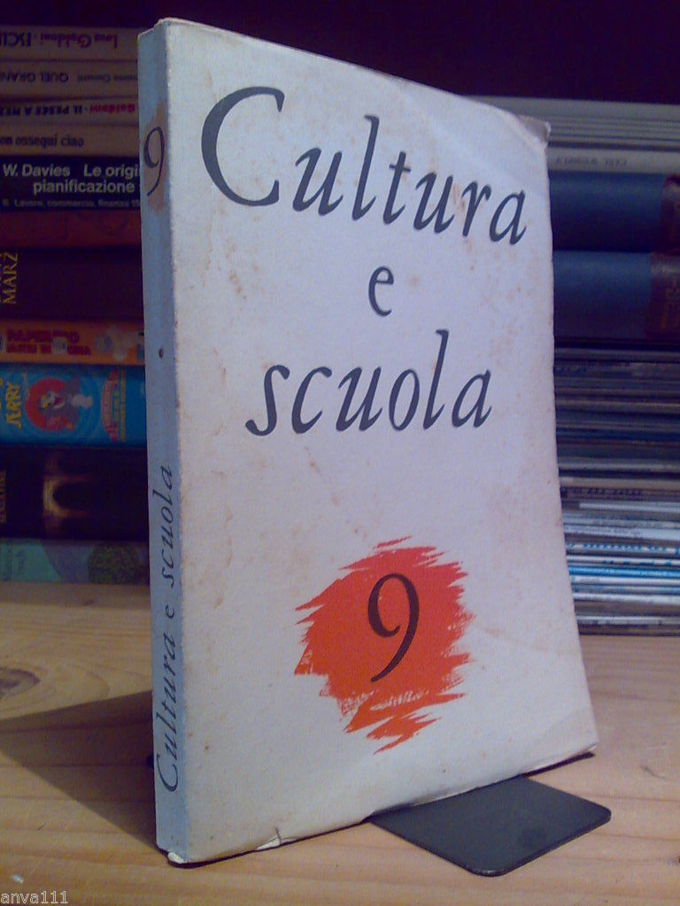 AA.VV. - CULTURA E SCUOLA num. 9 - 1964 - …