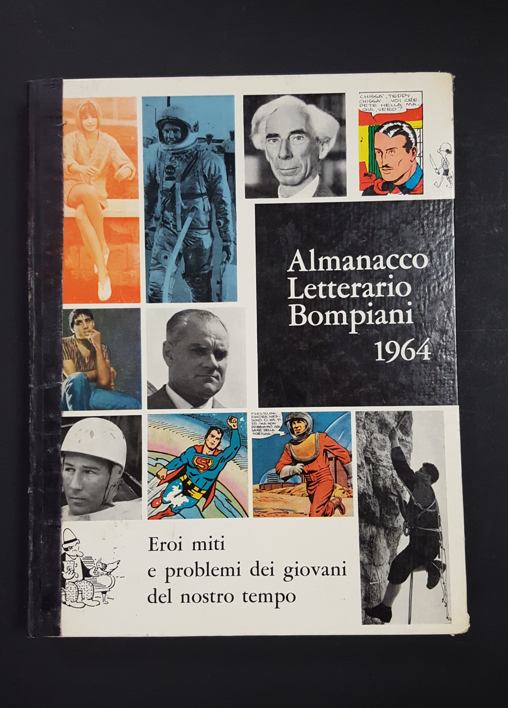 AA. VV. Almanacco Letterario Bompiani 1964. Eroi miti e problemi …