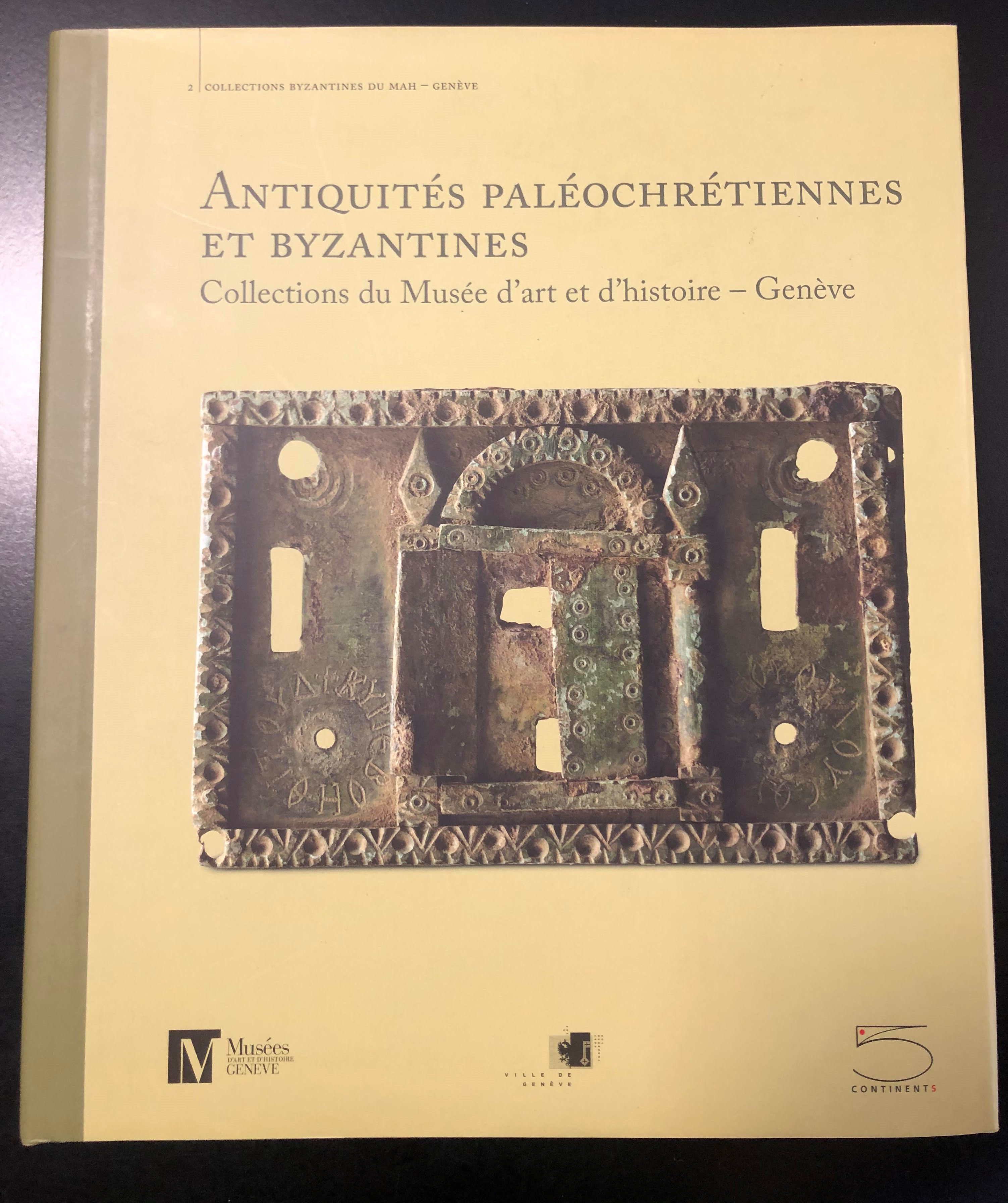AA. VV. Antiquités Paléochrétiennes et Byzantines. Collections du Musée d'art …
