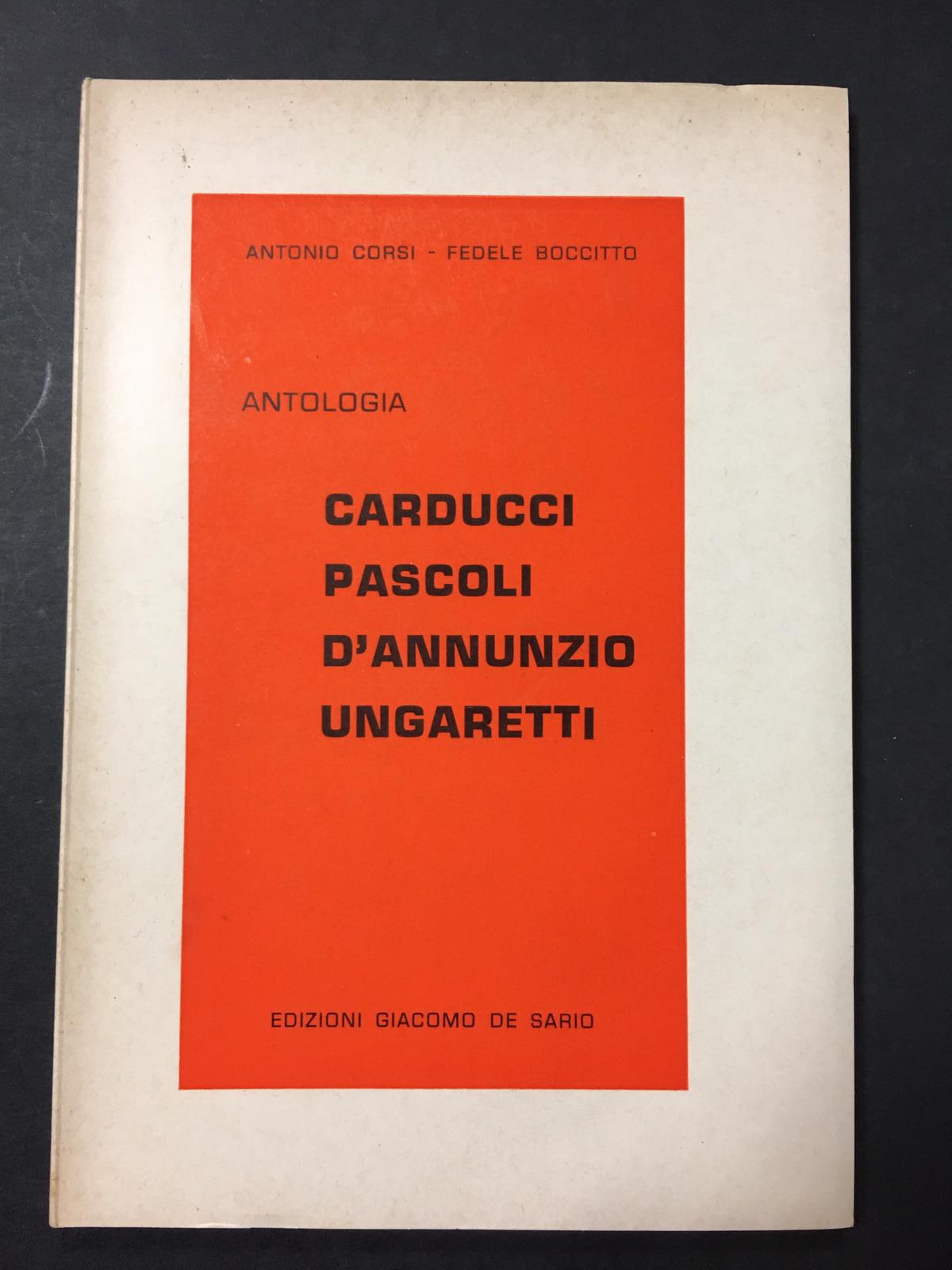 AA.VV. Antologia: Carducci, Pascoli, D'Annunzio, Ungaretti. Edizioni Giacomo De Sario. …
