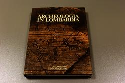 AA.VV. Archeologia in Lombardia. Nuovo Banco Ambrosiano. 1982