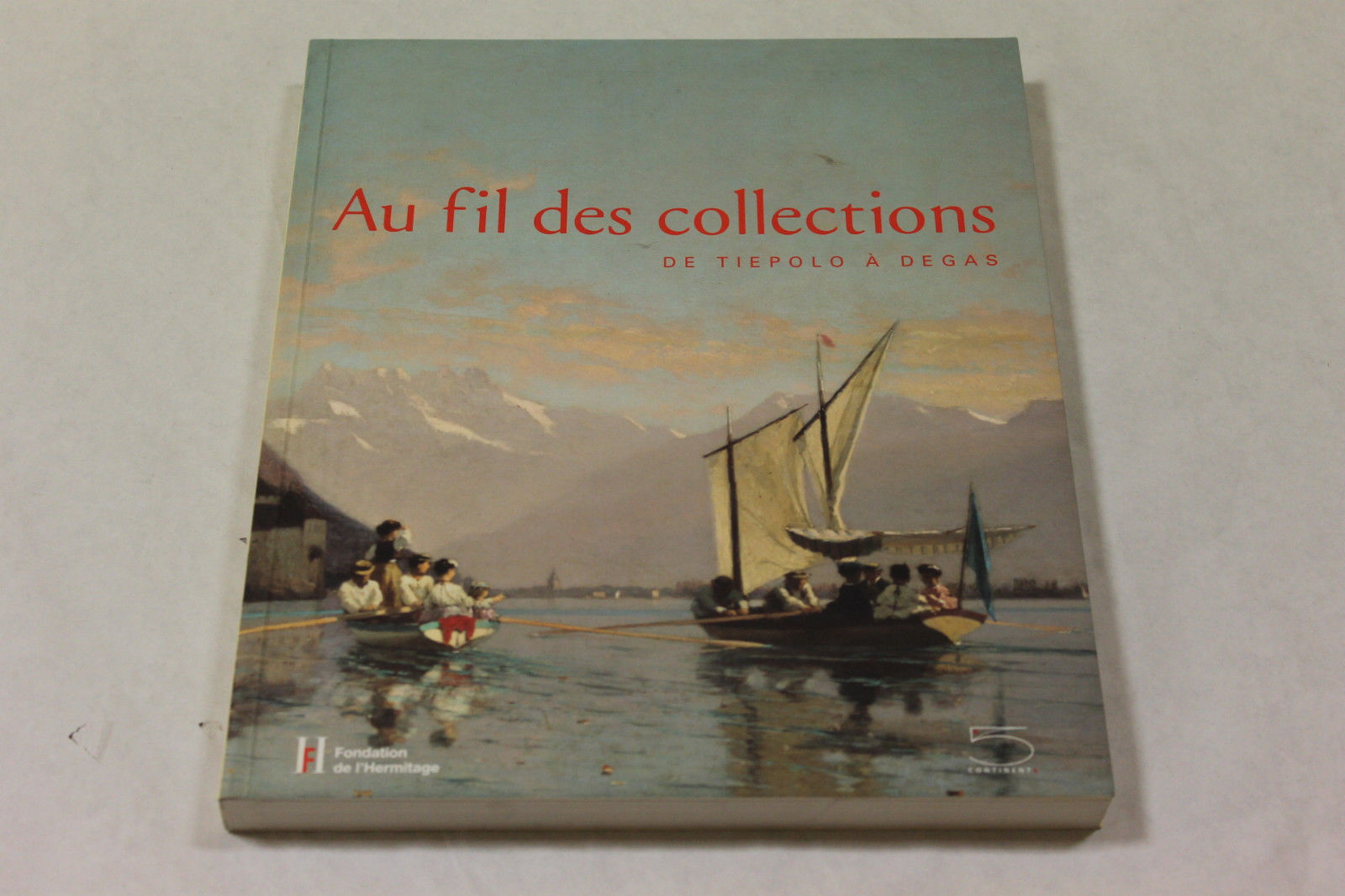 AA. VV. Au fil des collections. De Tiepolo à Degas. …