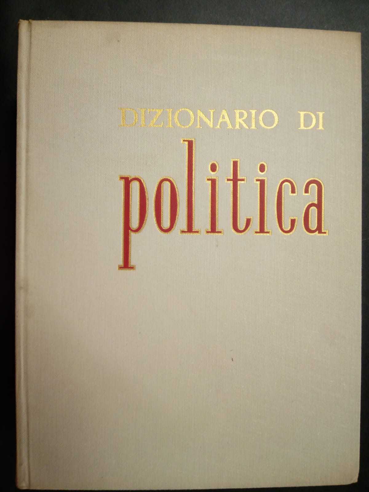 AA.VV. DIZIONARIO DI POLITICA. UTET. 1976