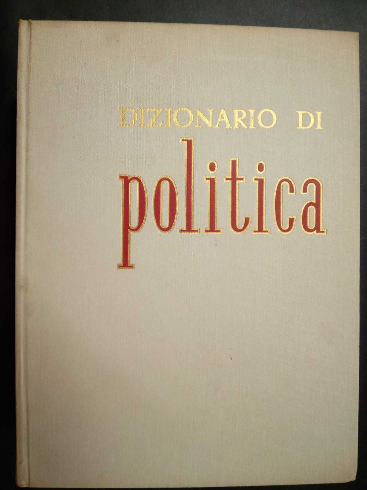 AA.VV. DIZIONARIO DI POLITICA. UTET. 1976