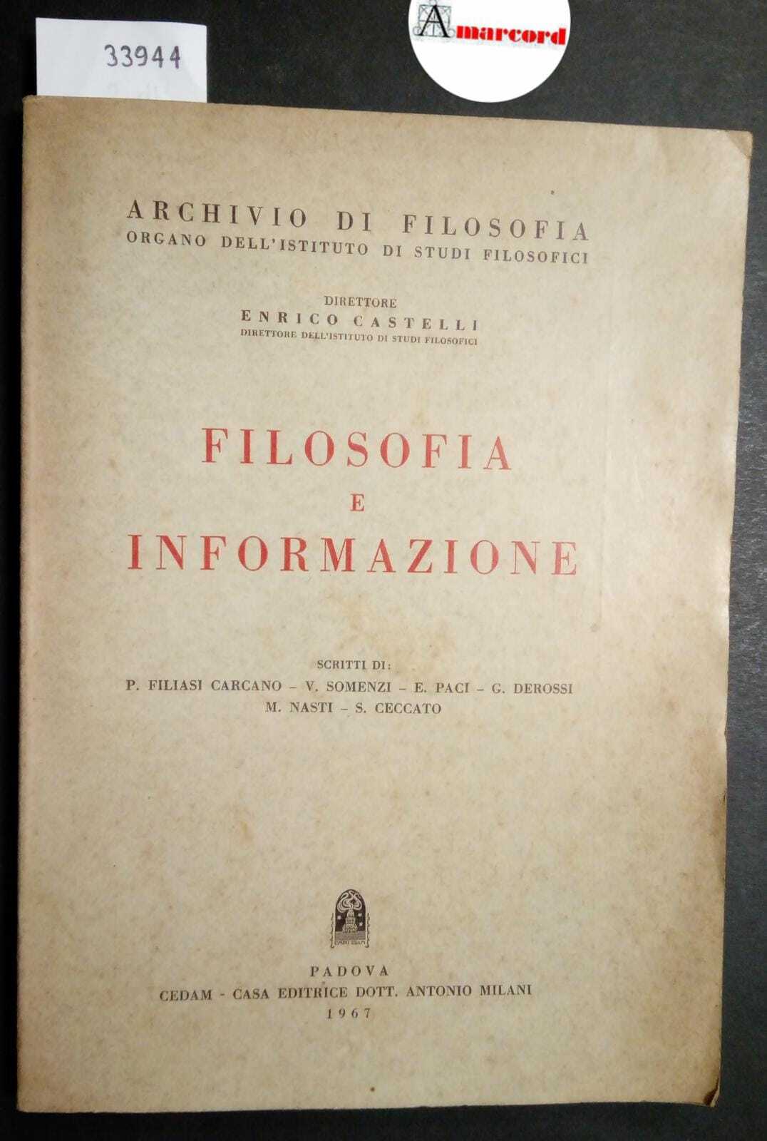 AA. VV., Filosofia e informazione, CEDAM, 1967