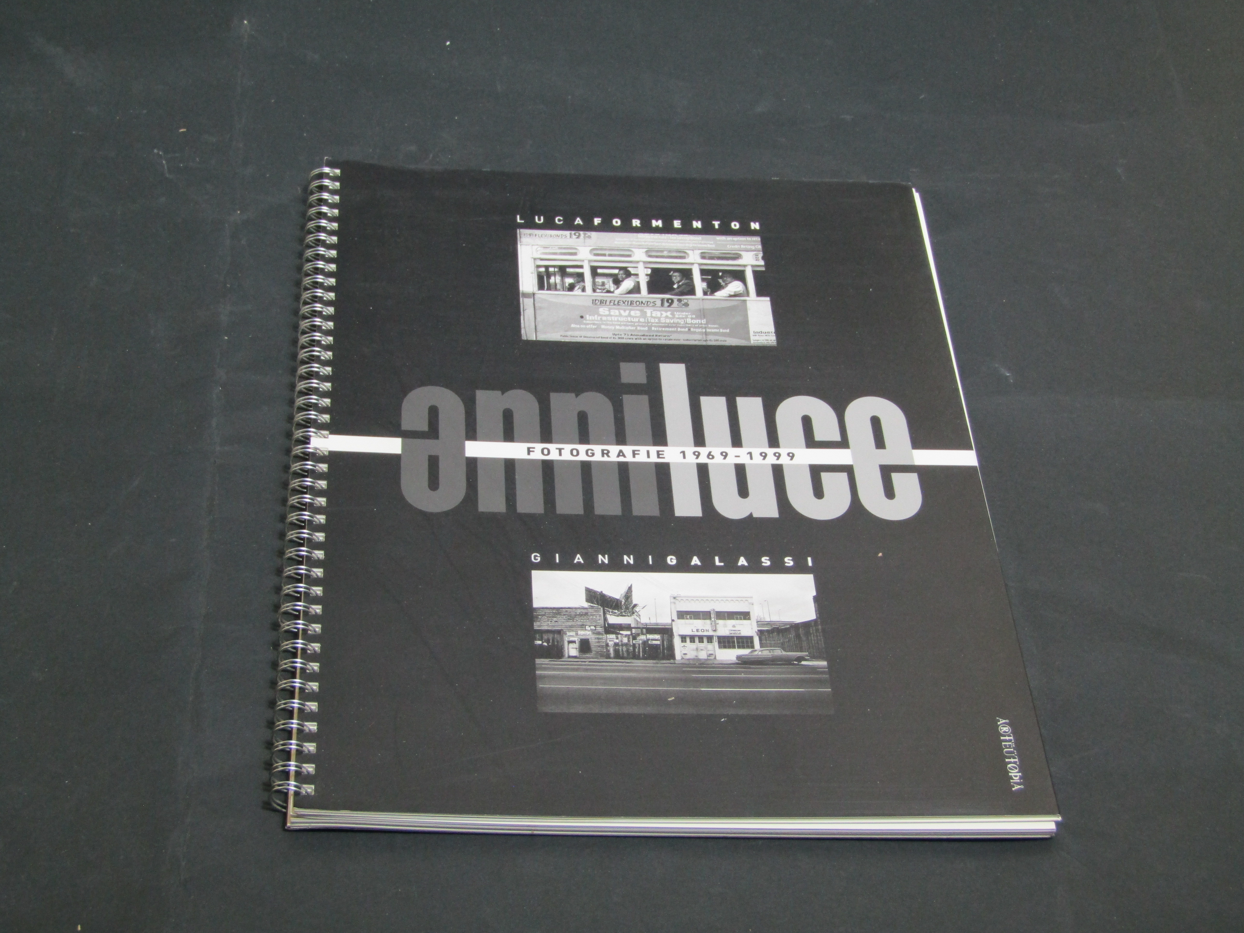 AA.VV. Fotografie 1969-1999. Anni luce. Galleria Arteutopia. 2006