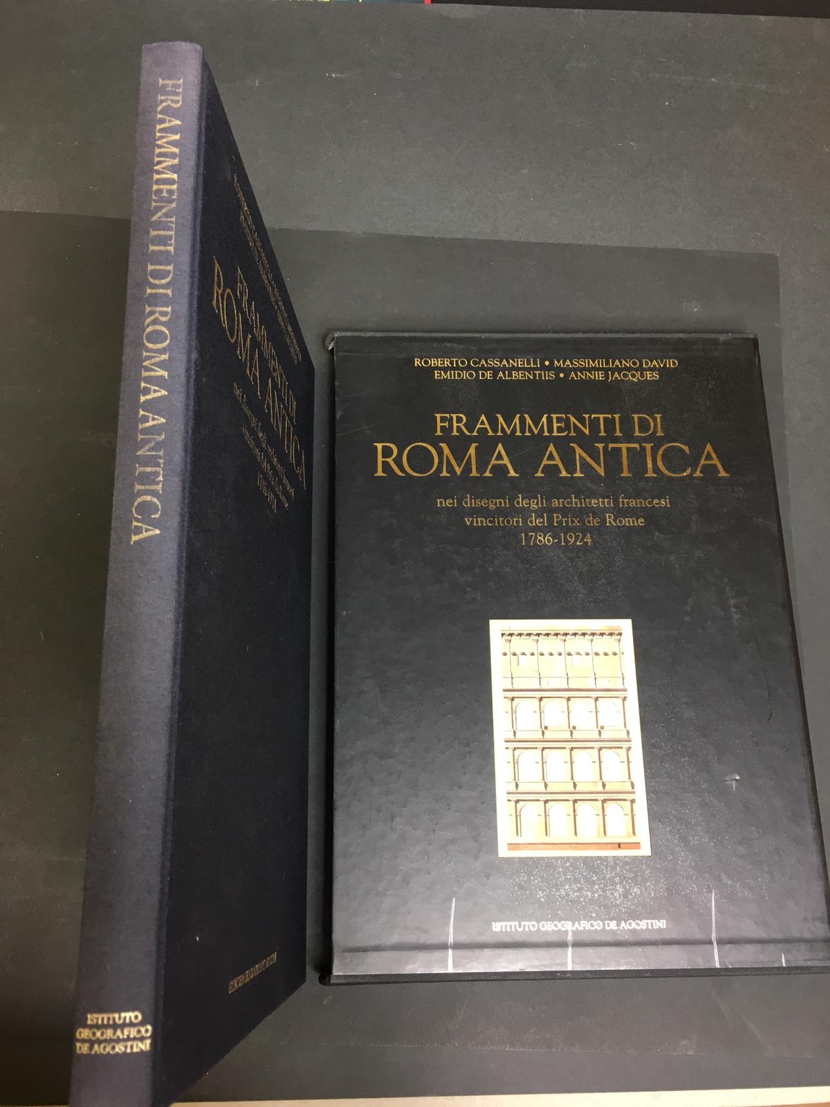 AA.VV. Frammenti di Roma Antica. Nei disegni degli architetti francesi …