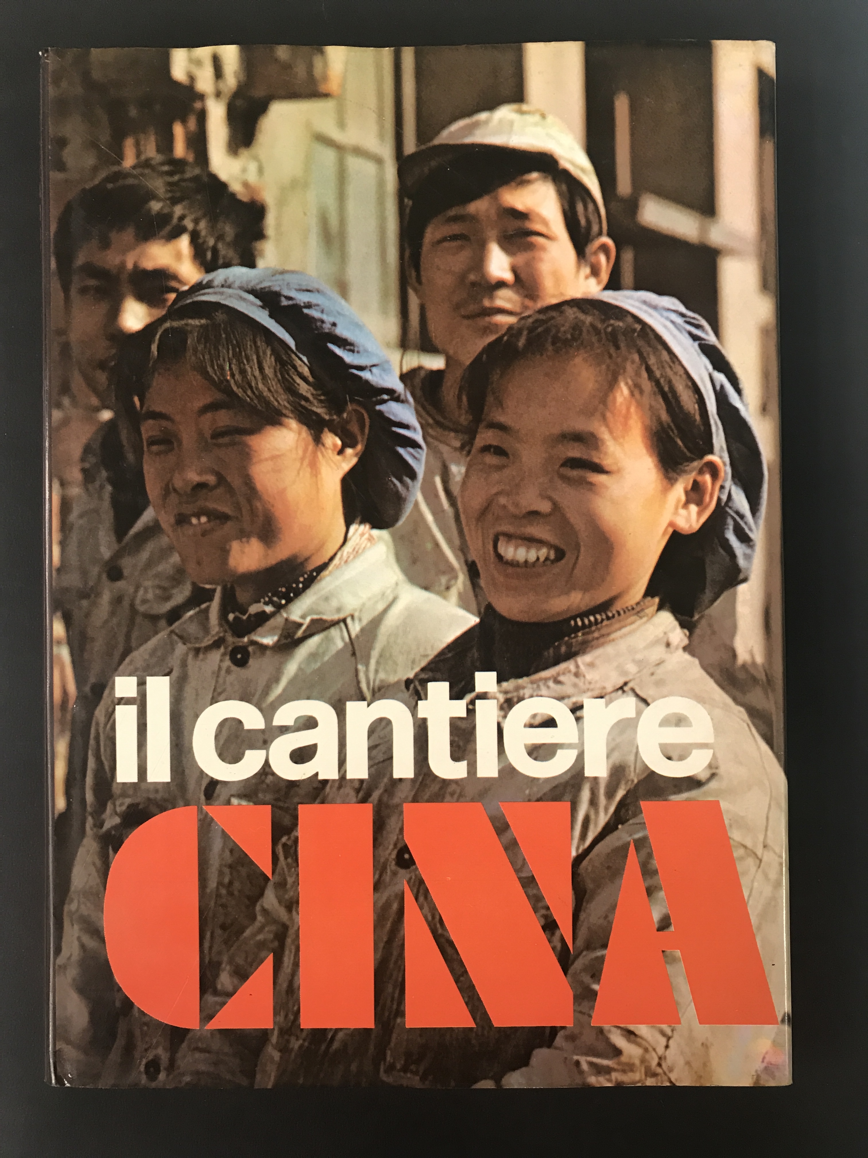 AA.VV. Il cantiere Cina. N. Mandelli Editore. Milano. N.D.