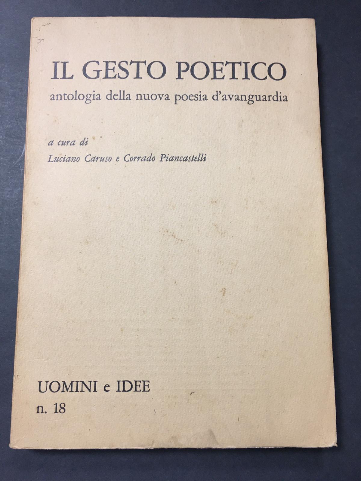 AA.VV. Il gesto poetico. Antologia della nuova poesia d'avanguardia. Enzo …