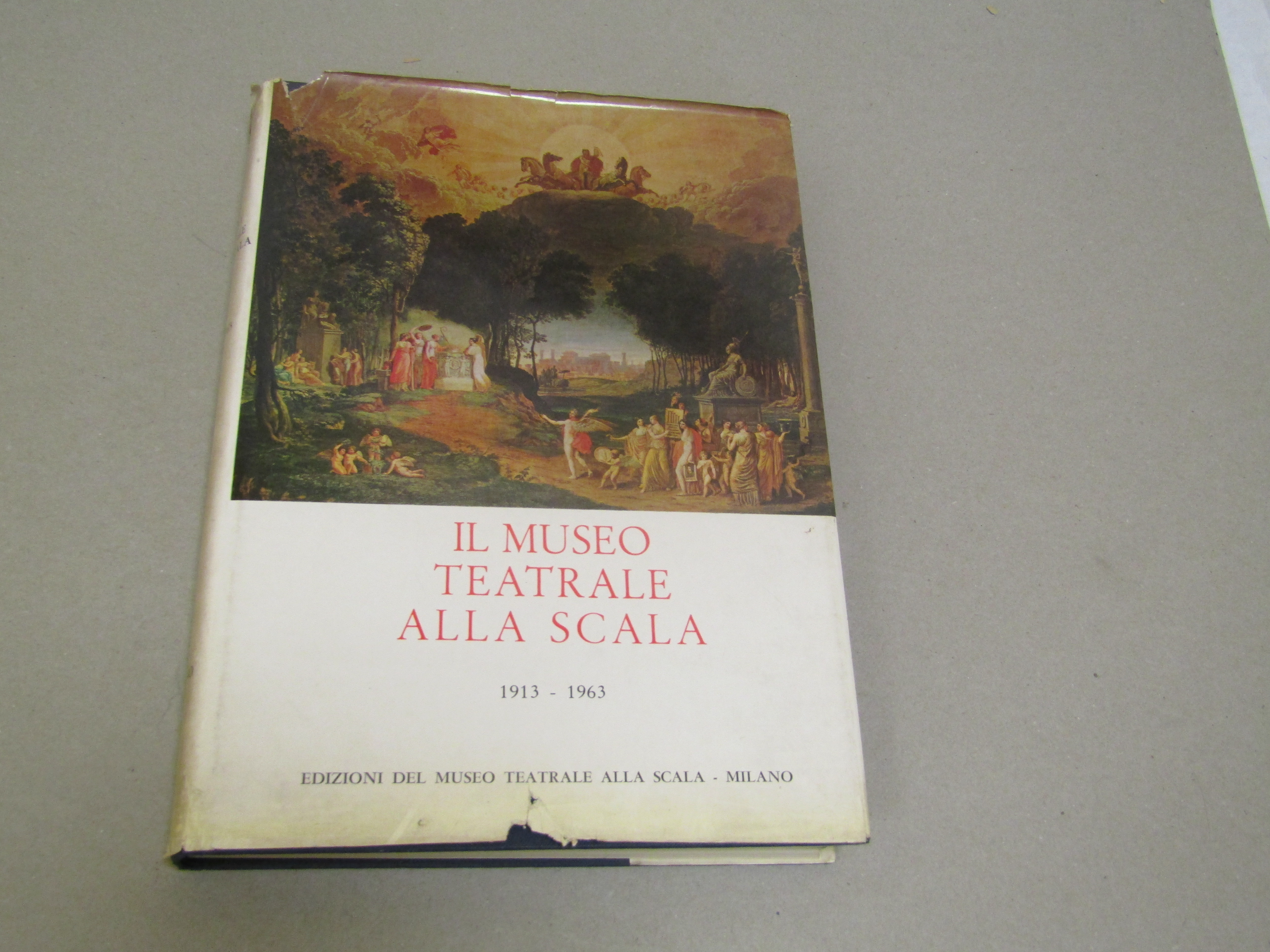 AA. VV. Il Museo Teatrale alla Scala - 1964