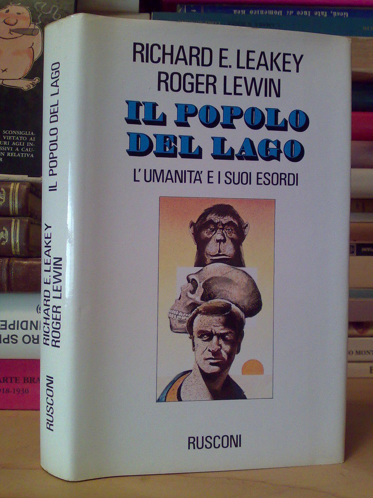 AA.VV. IL POPOLO DEL LAGO - L'Umanità ai suoi esordi. …