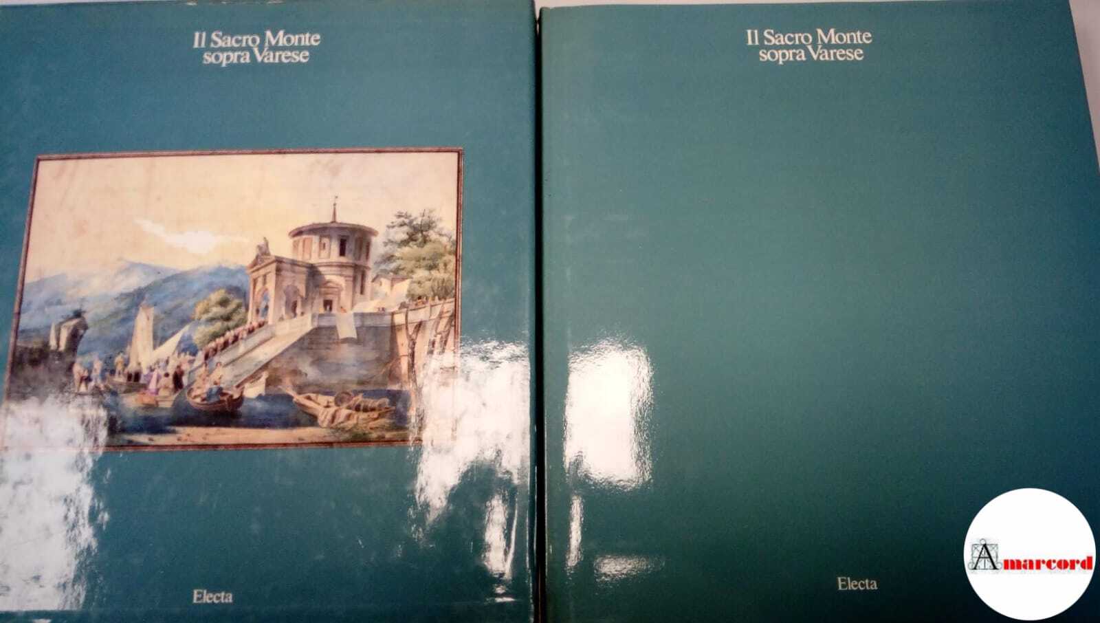 AA.VV., Il Sacro Monte sopra Varese, Electa, 1981.