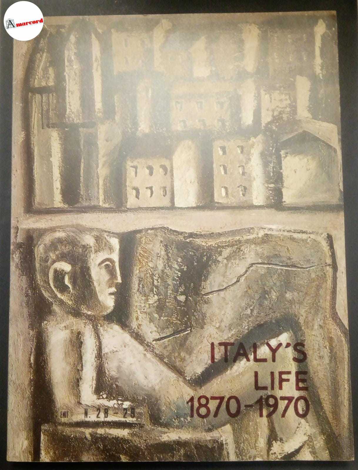 AA.VV., Italy's life 1870-1970, Istituto Italiano d'Arti Grafiche, 1971.