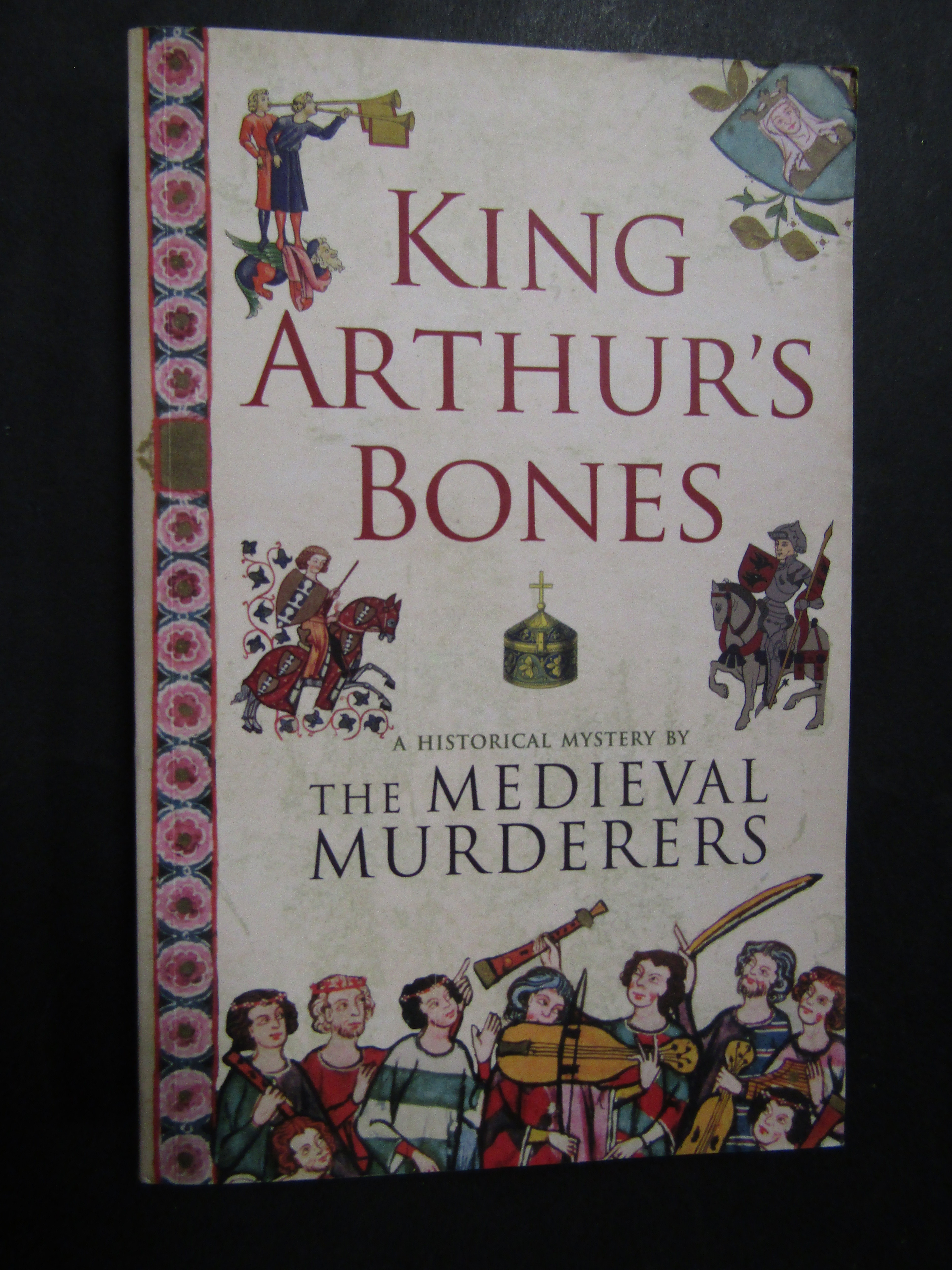 AA.VV. King arthur's bones. Simon &amp; Schuster. 2009