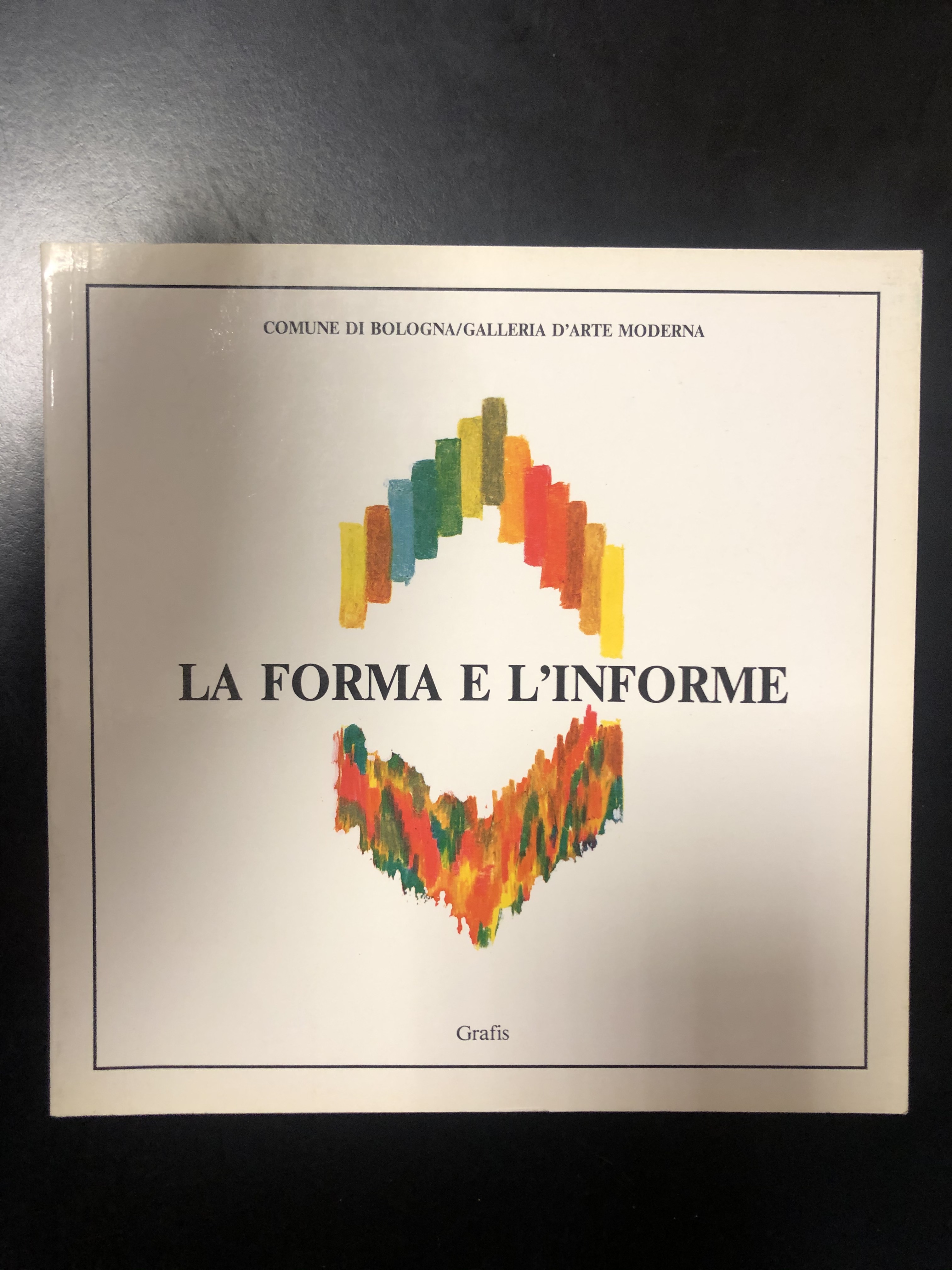 AA. VV. La forma e l'informe. Grafis 1983.